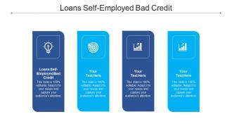 Loans self employed bad credit ppt powerpoint presentation gallery show cpb