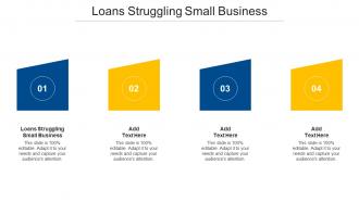 Loans Struggling Small Business Ppt Powerpoint Presentation Styles Backgrounds Cpb