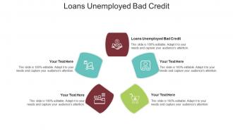 Loans unemployed bad credit ppt powerpoint presentation styles show cpb