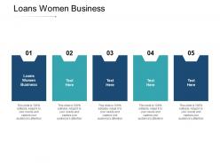 Loans women business ppt powerpoint presentation layouts slide download cpb
