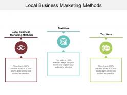 Local business marketing methods ppt powerpoint presentation professional file cpb