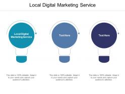 Local digital marketing service ppt powerpoint presentation visual aids diagrams cpb