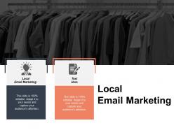 Local Email Marketing Ppt Powerpoint Presentation File Diagrams Cpb