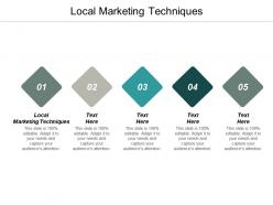 Local marketing techniques ppt powerpoint presentation ideas example introduction cpb