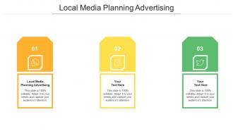 Local Media Planning Advertising Ppt Powerpoint Presentation Styles Example Cpb