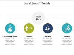 Local search trends ppt powerpoint presentation infographic template design inspiration cpb