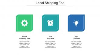 Local shipping fee ppt powerpoint presentation gallery slide portrait cpb