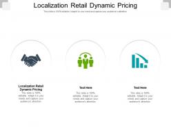 Localization retail dynamic pricing ppt powerpoint presentation summary example cpb