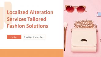 Localized Alteration Services Tailored Fashion Solutions PPT Example ST AI
