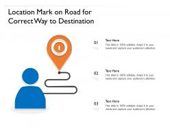 Location mark on road for correct way to destination