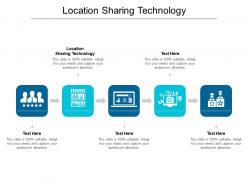 Location sharing technology ppt powerpoint presentation icon brochure cpb