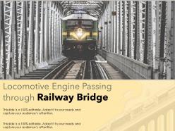 Locomotive engine passing through railway bridge