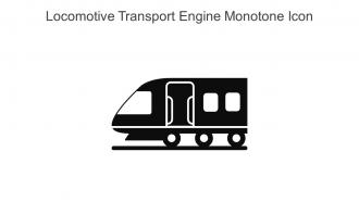 Locomotive Transport Engine Monotone Icon In Powerpoint Pptx Png And Editable Eps Format