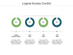 Logical access control ppt powerpoint presentation outline layouts cpb