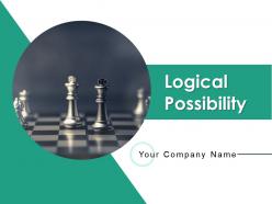 Logical Possibility Powerpoint Presentation Slides