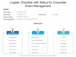 Logistic checklist with status for corporate event management