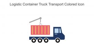 Logistic Container Truck Transport Colored Icon In Powerpoint Pptx Png And Editable Eps Format