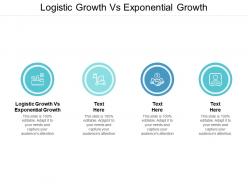 Logistic growth vs exponential growth ppt powerpoint presentation layouts graphics tutorials cpb