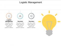 Logistic management ppt powerpoint presentation gallery elements cpb