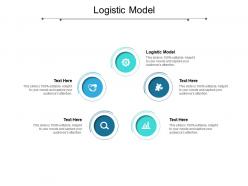 Logistic model ppt powerpoint presentation infographic template example topics cpb
