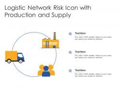 Logistic network risk icon with production and supply