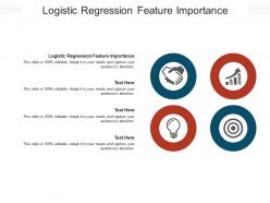 Logistic regression feature importance ppt powerpoint presentation styles shapes cpb