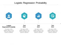 Logistic regression probability ppt powerpoint presentation outline format cpb