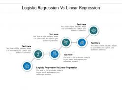 Logistic regression vs linear regression ppt powerpoint presentation inspiration file formats cpb