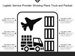 Logistic Service Provider Showing Plane Truck And Packed