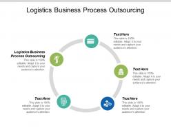 Logistics business process outsourcing ppt powerpoint presentation icon background cpb