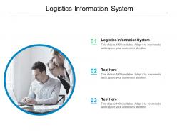 Logistics information system ppt powerpoint presentation infographics portrait cpb