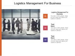 Logistics management for business ppt powerpoint presentation show grid cpb