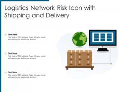 Logistics network risk icon with shipping and delivery