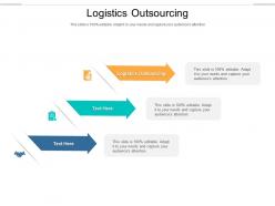 Logistics outsourcing ppt powerpoint presentation icon guidelines cpb