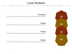 Lone workers ppt powerpoint presentation slides influencers cpb