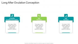 Long After Ovulation Conception In Powerpoint And Google Slides Cpb