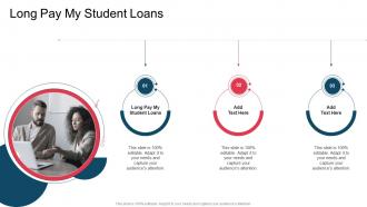 Long Pay My Student Loans In Powerpoint And Google Slides Cpb