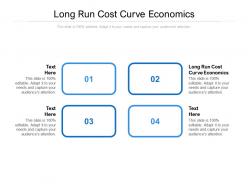 Long run cost curve economics ppt powerpoint presentation gallery styles cpb