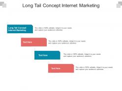 Long tail concept internet marketing ppt powerpoint presentation show maker cpb