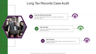Long Tax Records Case Audit In Powerpoint And Google Slides Cpb
