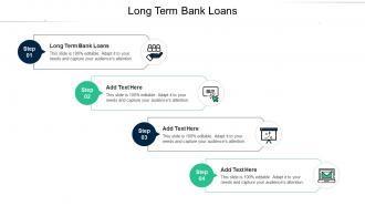 Long Term Bank Loans Ppt Powerpoint Presentation Summary Slideshow Cpb
