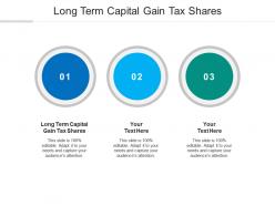 Long term capital gain tax shares ppt powerpoint presentation styles outfit cpb