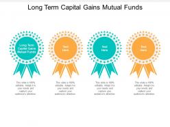 Long term capital gains mutual funds ppt powerpoint infographics guidelines cpb