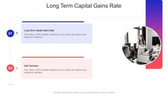 Long Term Capital Gains Rate In Powerpoint And Google Slides Cpb