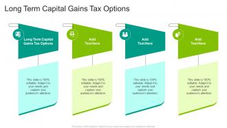 Long Term Capital Gains Tax Options In Powerpoint And Google Slides Cpb