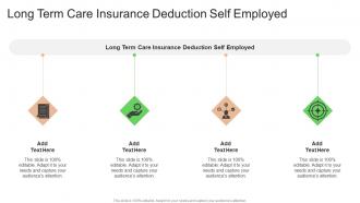 Long Term Care Insurance Deduction Self Employed In Powerpoint And Google Slides Cpb