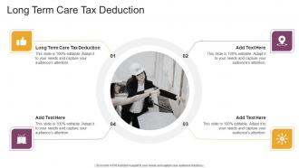 Long Term Care Tax Deduction In Powerpoint And Google Slides Cpb