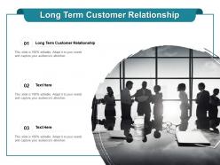 Long term customer relationship ppt powerpoint presentation icon shapes cpb