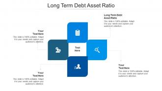 Long term debt asset ratio ppt powerpoint presentation model slide download cpb