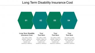 Long term disability insurance cost ppt powerpoint presentation outline slide portrait cpb
